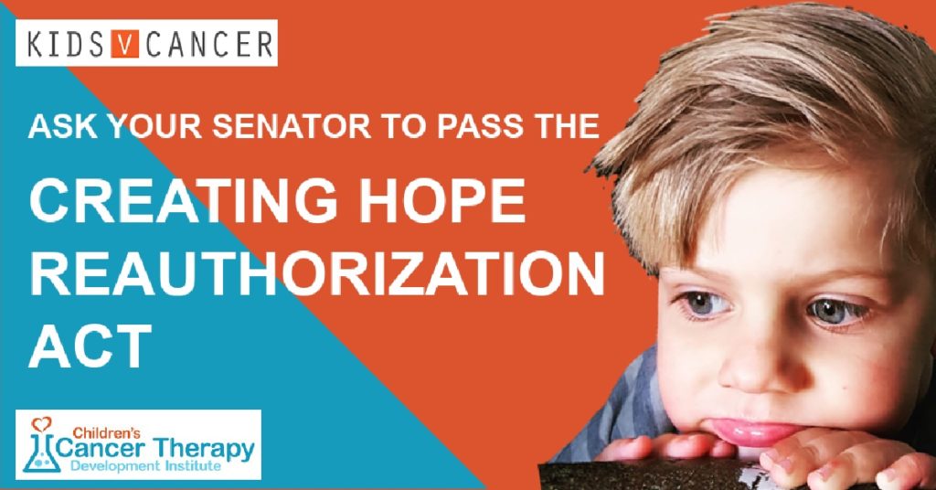 The Creating Hope Reauthorization Act Children's Cancer Therapy